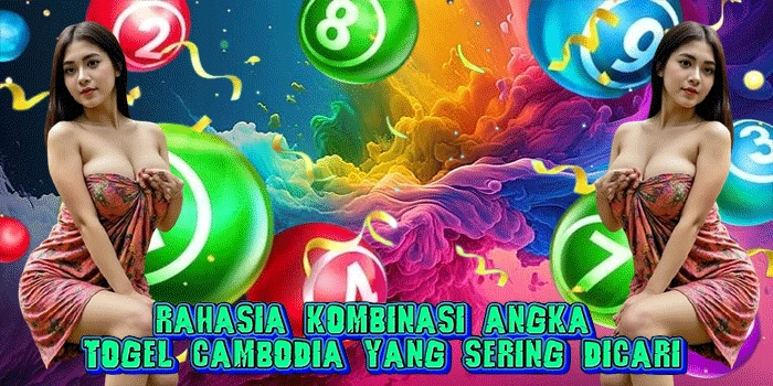 Rahasia Kombinasi Angka Togel Cambodia Yang Sering Dicari